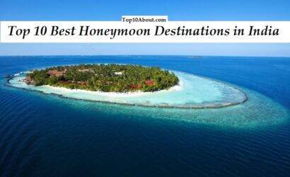 Top 10 Best Honeymoon Destinations in India