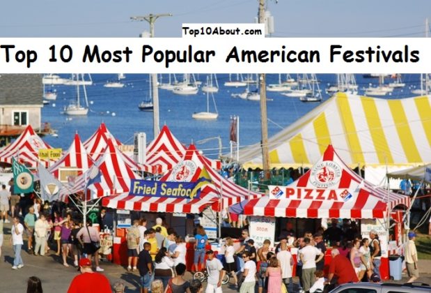 Top 10 Most Popular American Festivals of All Time - Top 10 About