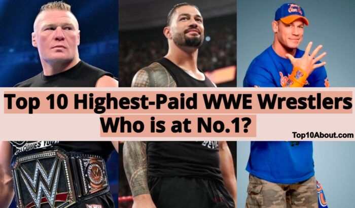 Top 10 Highest Paid Wwe Wrestlers 21 Top 10 About