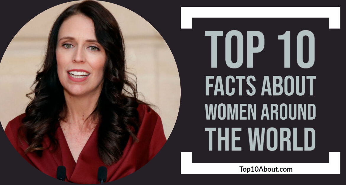 Top 10 Amazing Facts about Women around the World