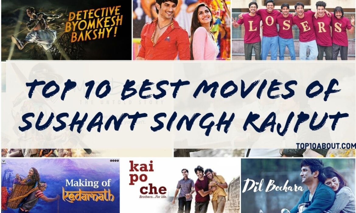 Top 10 Best Movies of Sushant Singh Rajput