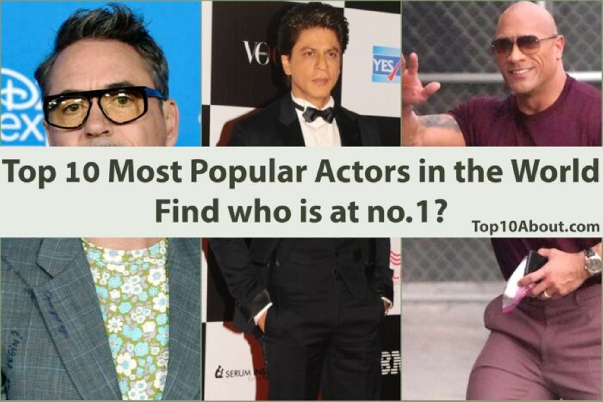 Top 10 Most Popular Actors in the World 2023 Top 10 About